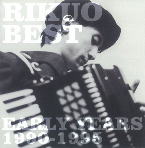 RIKUO BEST Early Years 1990-1995